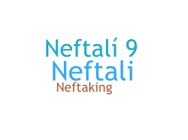নিকনেম - Neftaly